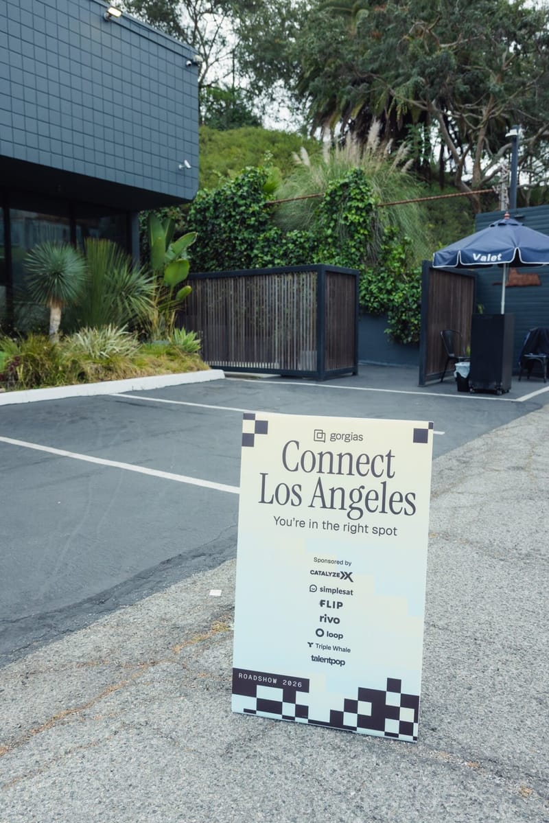 Gorgias Connect Los Angeles welcome sign in the parking lot outside the venue